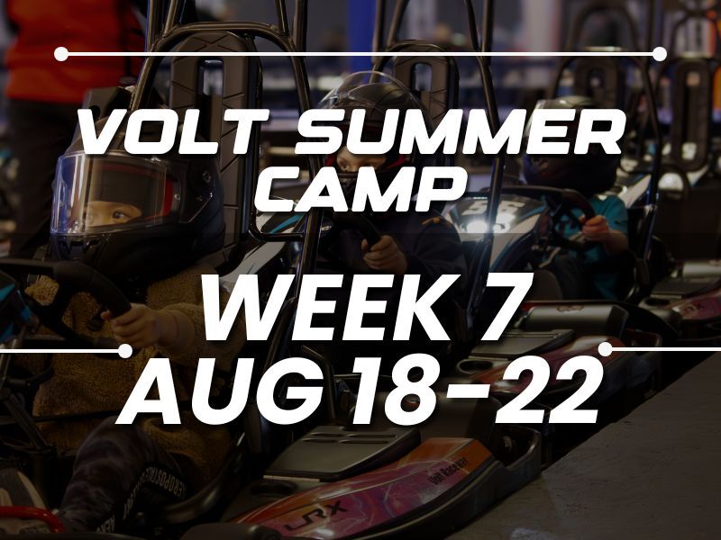 Volt Raceway Summer Camp: Week 7 (August 18 - August 22, 2025)